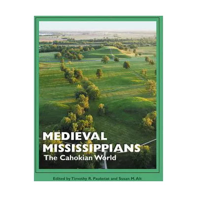 Medieval Mississippians