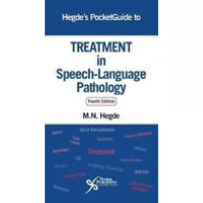 Hegde's Pocketguide to Treatment in Speech-Language Pathology