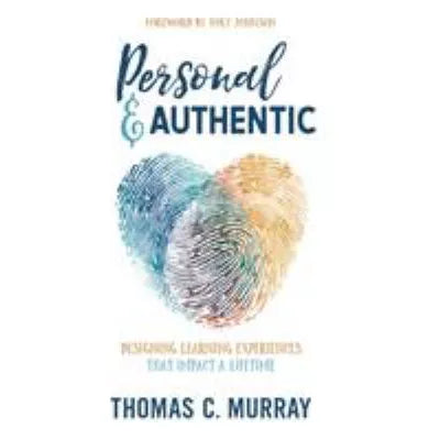 Personal &amp; Authentic